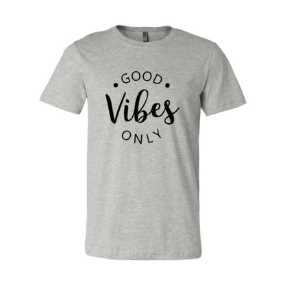 Good Vibes Only T-Shirt