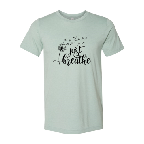 Just Breathe T-Shirt