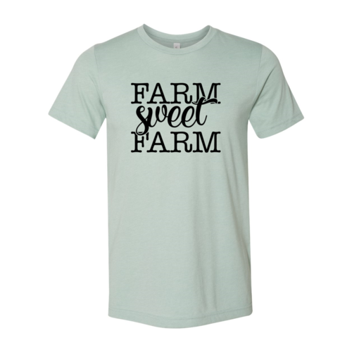 Farm Sweet Farm T-Shirt