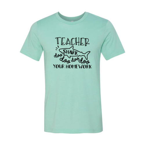 Teacher Shark T-Shirt