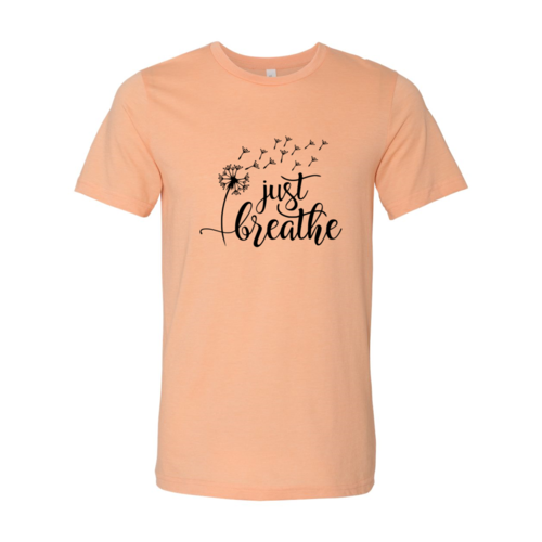 Just Breathe T-Shirt