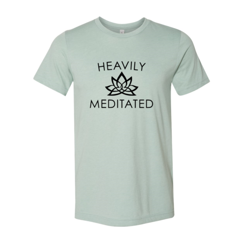 Heavily Meditated T-Shirt