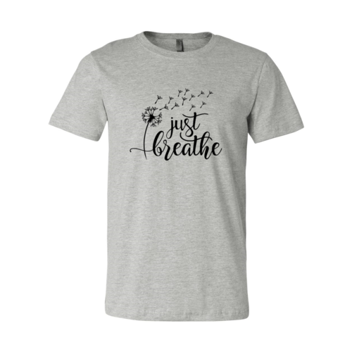 Just Breathe T-Shirt